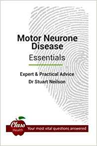 Motor Neurone Disease - Essentials